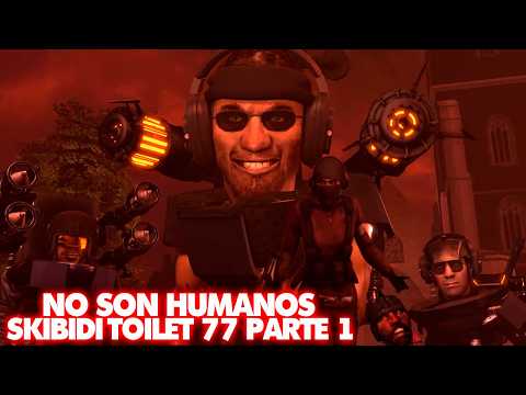 LA SQUAD DE G-MAN y NO SON HUMANOS😱SKIBIDI TOILET 77 PART 1🔥 – Explicación y Secretos