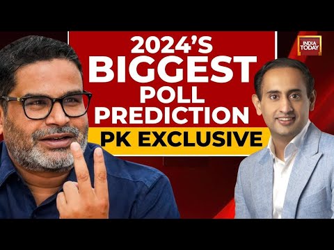 Lok Sabha Election 2024: Prashant Kishor Predicts These 4 Big Changes In Modi 3.0 | India Today
