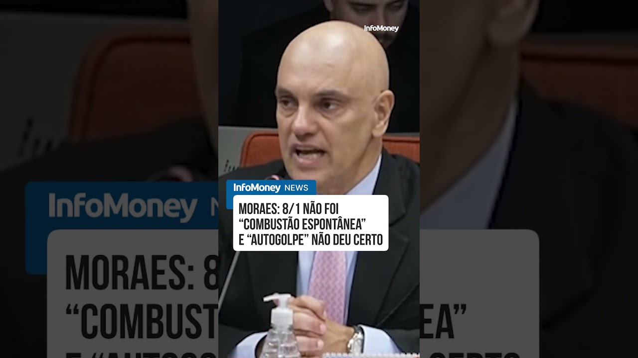 Moraes 81 não foi combustão espontânea e autogolpe não deu certo | InfoMoney News