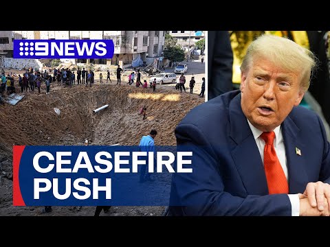 Deadly air strikes on Gaza continue, despite momentum towards possible ceasefire | 9 News Australia