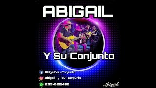 ABIGAIL Y SU CONJUNTO - EN VIVO - ENGANCHADOS