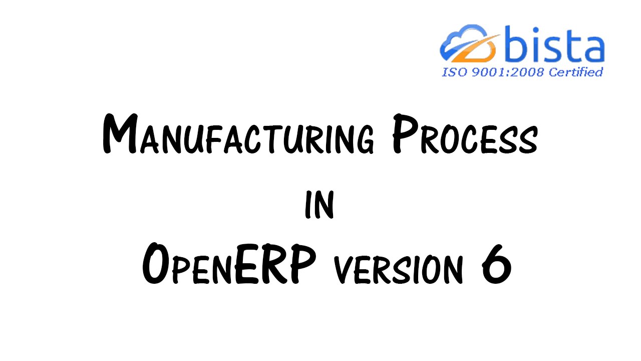 Manufacturing Process in Odoo version 6 - ERP Manufacturing Execution System | 04.08.2014

An Agile & Flexible ERP for Manufacturing industries in india.ERP Manufacturing Execution System.