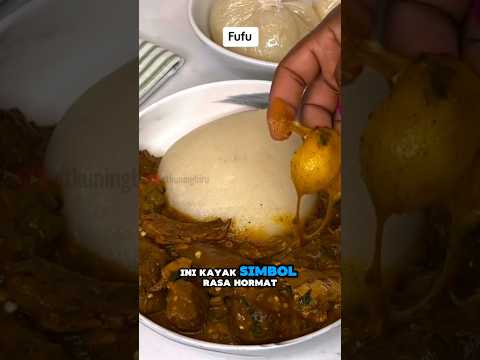 Kenapa Makan Fufu Harus Pelan? #shorts #fufu #african