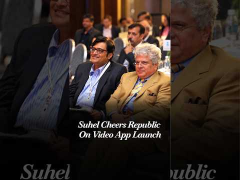 Suhel Seth Wishes Arnab &amp; Team Republic Ahead <strong>of</strong> Big Digital News Revolution: <strong>Go</strong> Direct, 100% Video