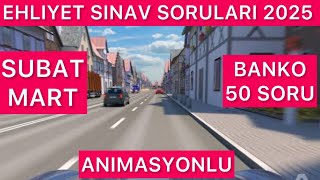EHLİYET SINAV SORULARI 2025 / ŞUBAT MART EHLİYET ÇIKMIŞ SORULAR / ÇIKMIŞ EHLİYET SORULARI 2025 BANKO
