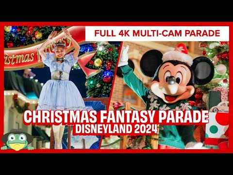 A Christmas Fantasy Parade 2024 | Full 4K Show | Disneyland Park