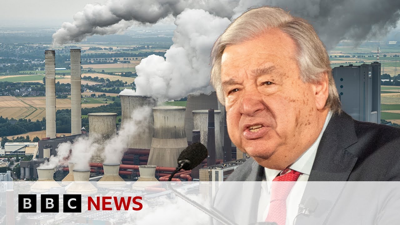 UN chief calls for ban on fossil fuel adverts to save climate