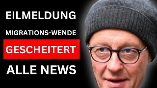 🚨EILMELDUNG! MIGRATIONS-WENDE GESCHEITERT! WER STECKT DAHINTER?🚨