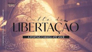 Culto de Libertação - 11/06/2026