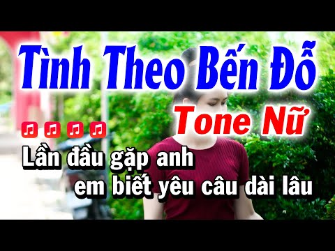 Tình Theo Bến Đỗ Karaoke Tone Nữ ( Hay Dễ Hát ) Karaoke Huỳnh Anh