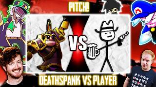 DeathSpank vs Player Pitch! Ft. Rand, Tentails, TotelPower, Ben, & Chad