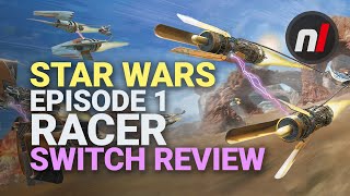 Star Wars Episode 1: Racer Nintendo Switch Review - Is It Worth It?