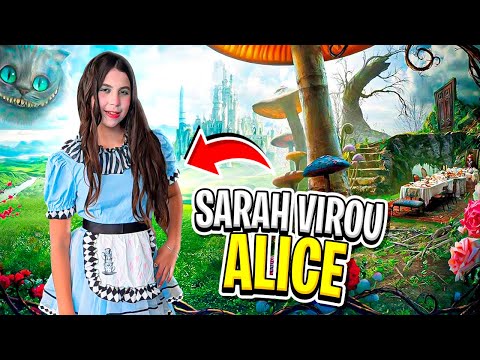 SARAH VIROU ALICE NO PAIS DAS MARAVILHAS ! Dia a Dia Com Amanda