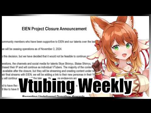 EIEN Shutting Down, Vtubers Leaving Twitter, Vreverie Graduations