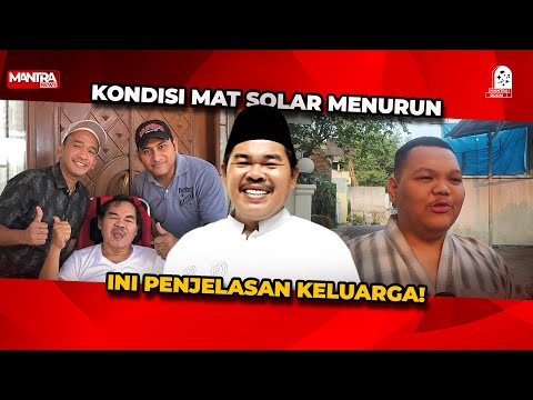 PUTRA MAT SOLAR BUKA SUARA SOAL KABAR KESEHATAN SANG AYAH YANG MENURUN