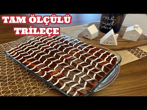 Bu Püf Noktaları Kaçmaz! Tam Ölçülü Trileçe Tarifi