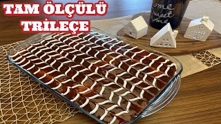 Bu Püf Noktaları Kaçmaz! Tam Ölçülü Trileçe Tarifi