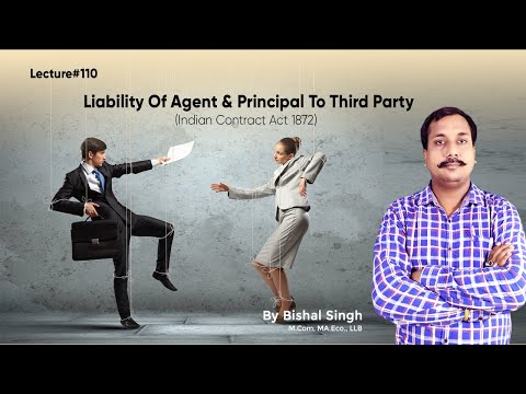 Liability Of Agent & Principal To Third Party