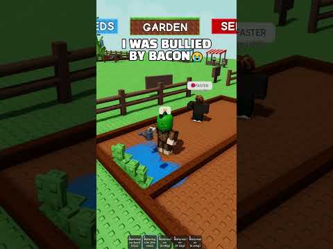 I was bullied by bacon😭.. #roblox #growagarden