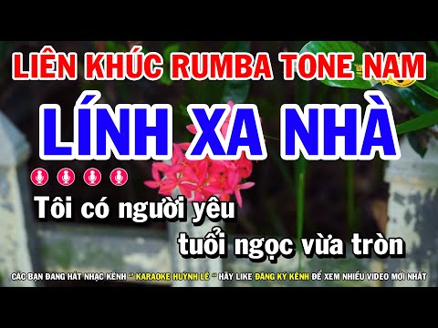 Karaoke Liên Khúc Nhạc Sống Tone Nam | Lính Xa Nhà – Đám Cưới Đầu Xuân