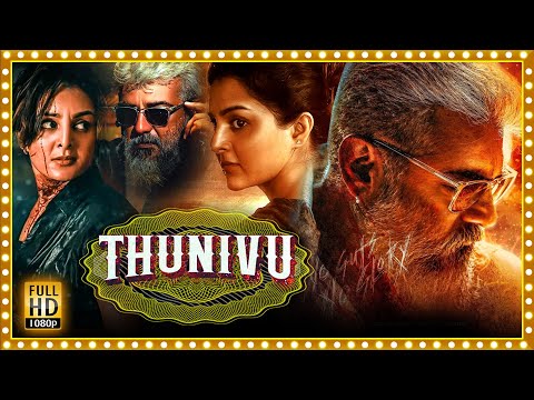 Thala Ajith Thunivu Superhit Action Thriller Full Length HD Movie | Manju Warrier