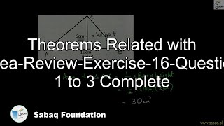 Theorems Related with Area-Review-Exercise-16-Question 1 to 3 Complete
