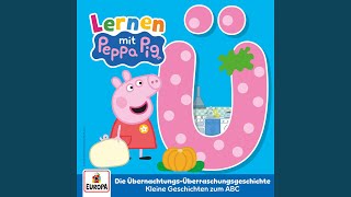 Kapitel 07: Die Übernachtungs-Überraschungsgeschichte (Das ABC - Ü)
