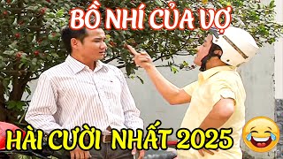 AI COI HÀI NÀY Cũng CƯỜI LẠO XẠO Hài BỒ NHÍ CỦA VỢ | HÀI 2025