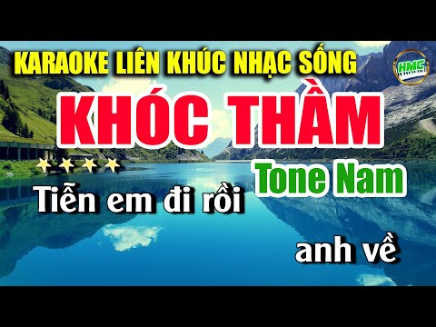 Karaoke Liên Khúc Trữ Tình Tone Nam Dễ Hát | Tuyển Chọn Nhạc Xưa Bolero – KHÓC THẦM