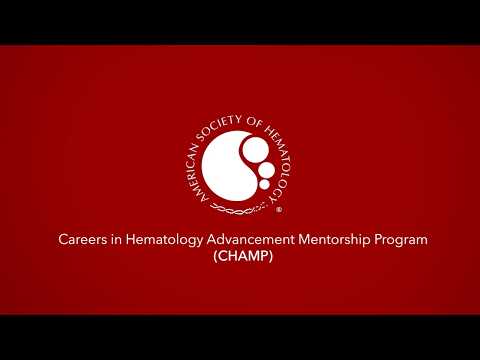 Careers in Hematology Advancement Mentorship Program (CHAMP)