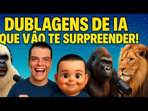 DUBLAGENS DE IA QUE VÃO TE SURPREENDER!