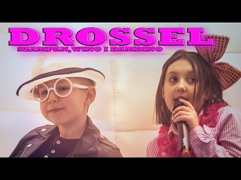 Drossel - Szampan,wino i bambino 2023