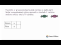Exploring Equivalent Ratios and Fractions