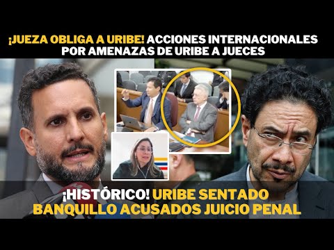 ¡DETIENEN a Uribe! Fracasa plan para ESCAPAR de JUICIO! Jueza sienta a Uribe y hay acciones internac