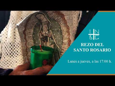 Rezo del Santo Rosario, 17 de Agosto de 2026, 17:00 h.