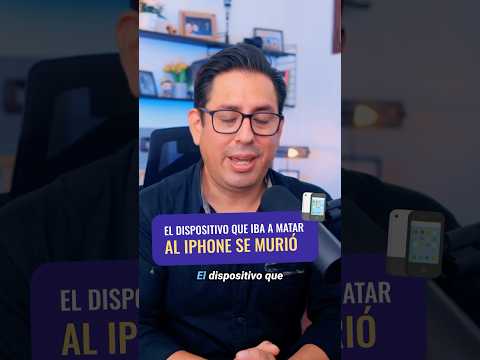El dispositivo que iba a matar al iPhone se muri贸