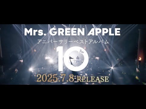 Mrs. GREEN APPLE - Studio Session Live #4 Teaser（ベストアルバム『10』特典映像）