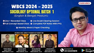 WBCS - 2024 & 2025 | Sociology Optional new batch Announcement for Group- A & B Service |