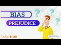 Understanding Bias and Prejudice Concepts