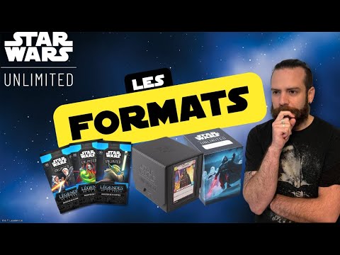 Comment jouer à Star Wars Unlimited - Les formats