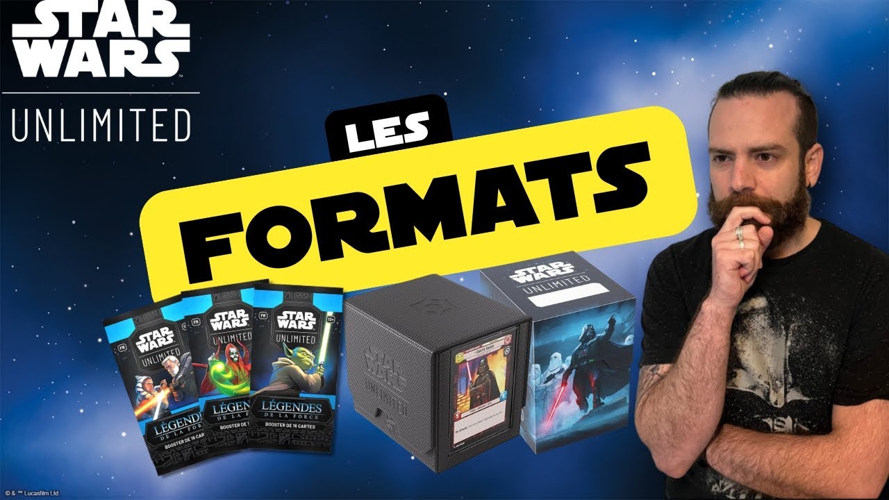 Comment jouer à Star Wars Unlimited - Les formats
