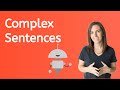 Exploring Complex Sentences for Kids
