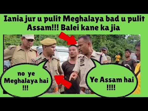 Iania u pulit meghalaya bad pulit assam ba pynsangeh maramot surok ki pulit meghalaya