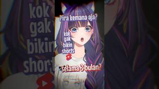 VTUBER PIRA KE MANA AJA 3 BULAN? #vtuber #indonesia #shorts