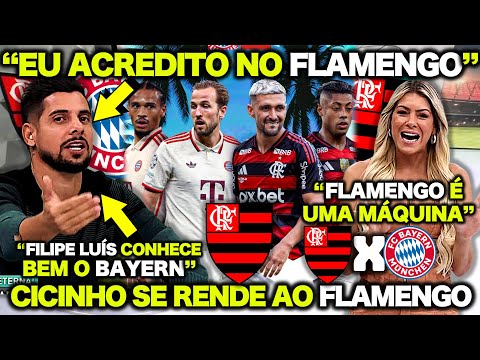 CICINHO FOI DIRETO ! "EU ACREDITO na FORÇA do FLAMENGO ! DA PRA VENCER O BAYERN de MUNIQUE SIM !"