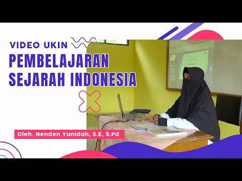 Contoh Video Pembelajaran Sejarah Indonesia untuk SMK - Video Ukin 2024