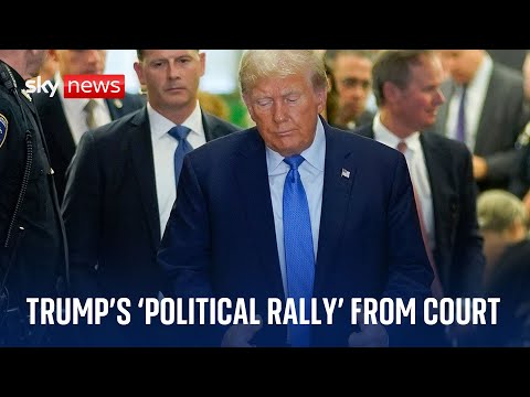 Trump told not to treat courtroom as a 'political rally'