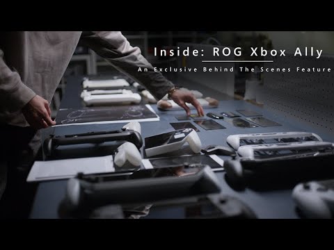 Inside: ROG Xbox Ally – Behind the Scenes Feature