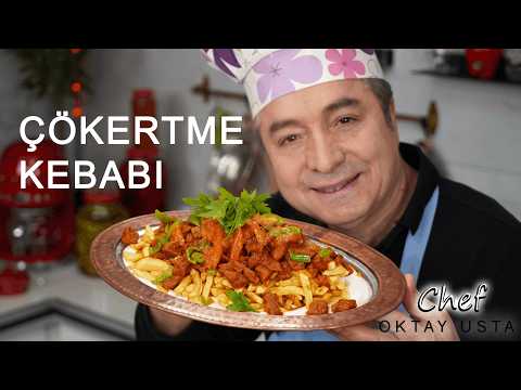 ÇÖKERTME KEBABI ❗️Aşırı Lezzetli Ana Yemek