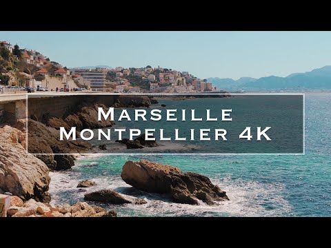 Marseille and Montpellier | 4K